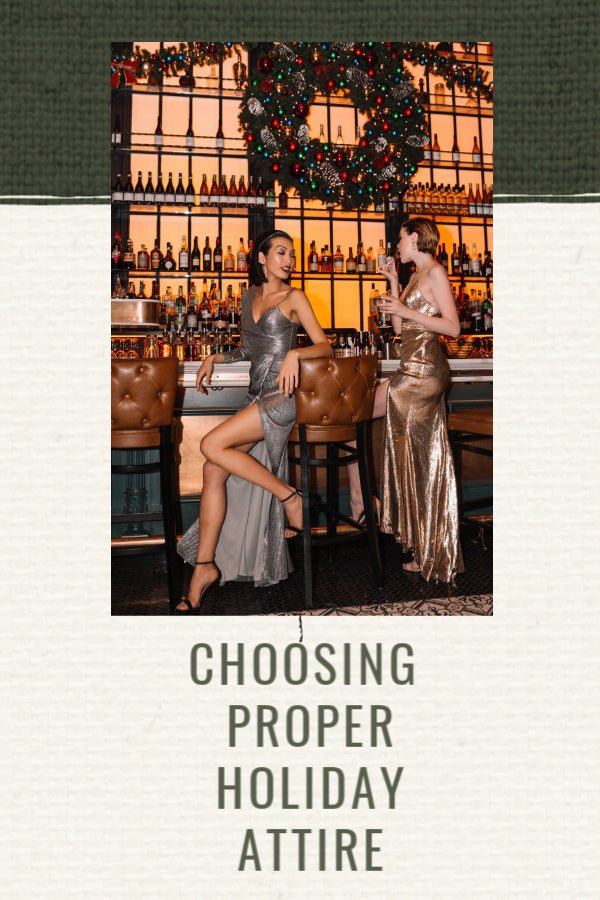 Choosing Proper Holiday Party Attire for Every Event This Season NewYorkDress Choosing Proper Holiday Party Attire for Every Event This Season NewYorkDress