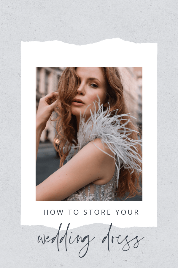How to Store Your Wedding Dress